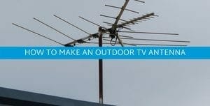 how to make and outdoor tv antenna banner