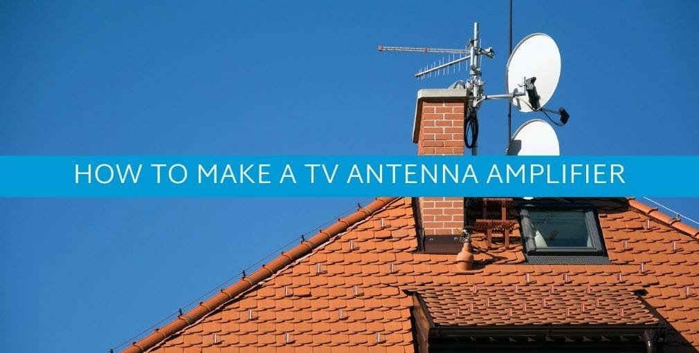 how to make a tv antenna amplifier banner