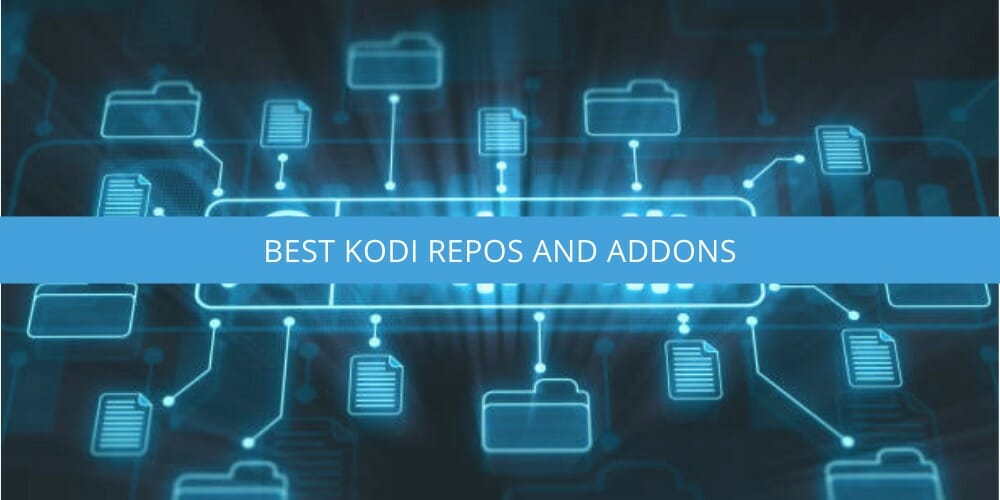 best kodi repos and add-ons